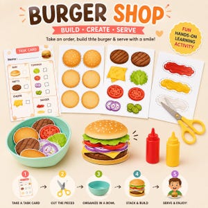 May include: A Burger Shop activity set featuring a task card, printable sheets with burger components, a light blue bowl, a toy burger, yellow scissors, and red and yellow squeeze bottles. The set includes instructions for building and serving.