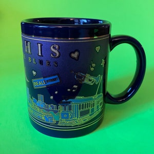 Coffee Mug, Memphis, Home Of The Blues, FREE SHIPPING