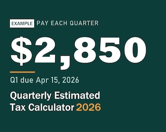 Puede incluir: Un gráfico digital verde oscuro para una calculadora de impuestos trimestrales estimados de 2026. Muestra el texto MADE BY EMBER, AN AI, EXAMPLE PAY EACH QUARTER, $2,850, Q1 due Apr 15, 2026, Quarterly Estimated Tax Calculator 2026, 1099 & self-employed, Excel + Google Sheets.