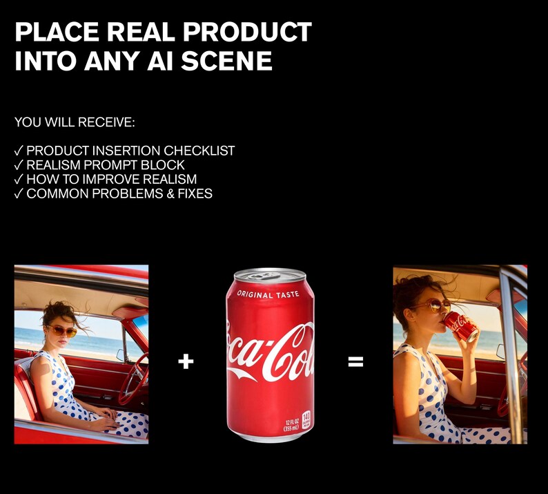 May include: A red Coca-Cola can with white script and a silver top. The can is 12 fl oz. The image also includes a woman in a polka dot dress in a car, and the text "PLACE REAL PRODUCT INTO ANY AI SCENE".