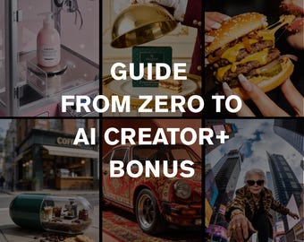 AI Content Creator Guide: Images, Videos, Prompts, Client Plan (Digital Download)