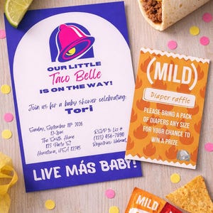 May include: A baby shower invitation with a Taco Belle theme. The invitation is blue and white with pink accents and the text "Our Little Taco Belle is on the way!" Also included are taco ingredients, sauce packets, and a diaper raffle card.