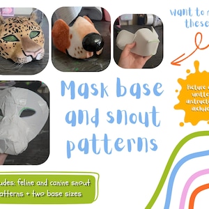 Op de afbeelding: Maskerbasis- en snuitpatronen met de tekst: want to make these? Mask base and snout patterns. Picture and written instructions included. Includes: feline and canine snout patterns + two base sizes. Vier afbeeldingen tonen een luipaardmasker, een hyenasnuit, een witte schuimrubberen snuit en een witte maskerbasis.