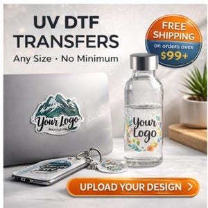 May include: A clear glass water bottle with a silver cap and a custom floral logo sticker. The image also shows a laptop with a sticker, a keychain, and the text "UV DTF TRANSFERS" and "UPLOAD YOUR DESIGN".