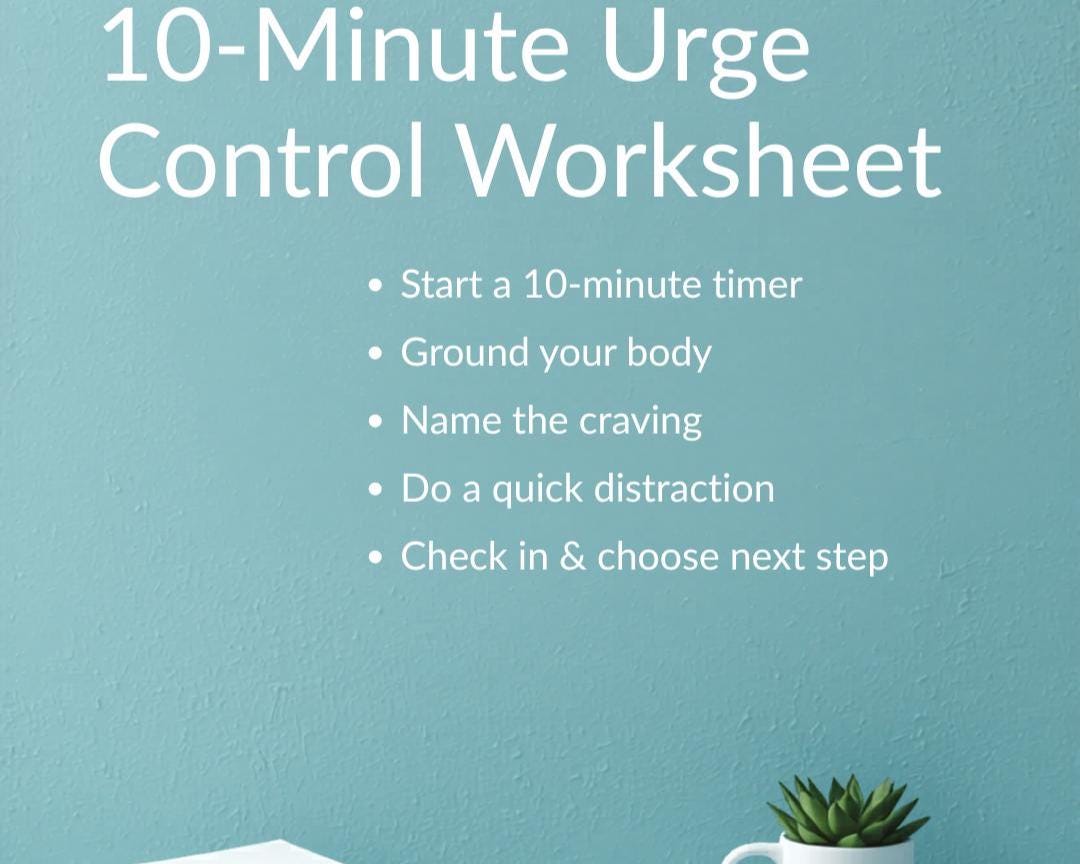 10-minute Urge Control Worksheet | Alcohol Craving Delay Tool ...