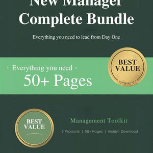 May include: A digital product bundle titled "New Manager Complete Bundle" with the text "Everything you need to lead from Day One." Includes "50+ Pages" and a "Best Value" badge. The product is a Management Toolkit.