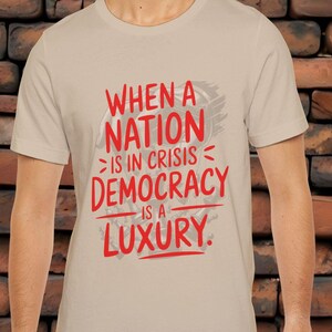 Activist Tee, Protest Shirt, Civic Rights Tshirt, Social Justice Top, Unisex Jersey Short Sleeve Tee