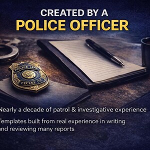 Police Report Writing Guide | Patrol Narrative Templates, PC Examples ...