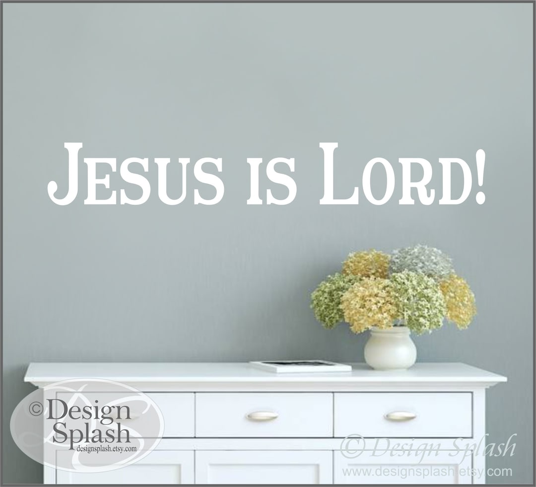 JESUS IS LORD Wall Decal, Vinyl Words Sticker, Bible Quote, Scripture ...