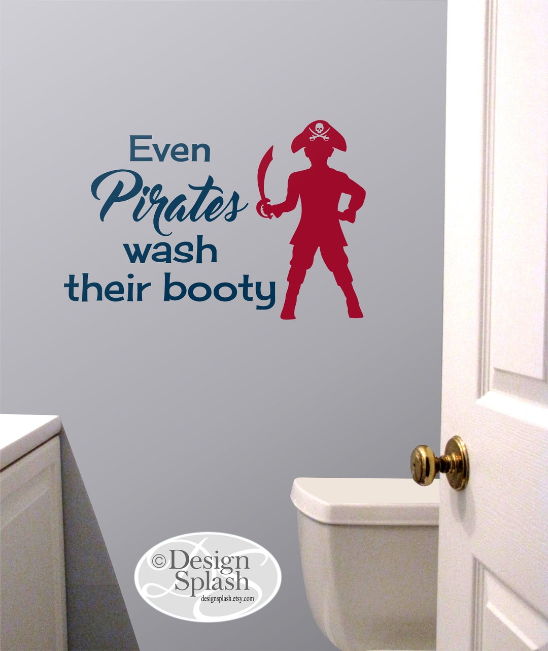 Even Pirates Wash Their Booty Boys Bathroom Wall Decal Kids Wall ...