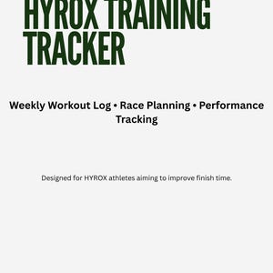 Peut inclure: Fond blanc avec le texte "HYROX TRAINING TRACKER" en vert foncé. En dessous, on peut lire "Weekly Workout Log • Race Planning • Performance Tracking." Le texte "Designed for HYROX athletes aiming to improve finish time" est également présent.