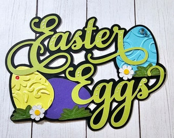 Easter Egg Title die cut, Easter title Scrapbook Embellishment, Easter Title,  Card topper