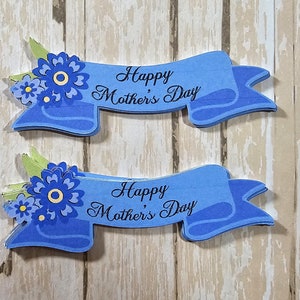 Happy Mother's Day banner, Die Cut, Confetti, Card topper, Scrapbook Embellishments image 2