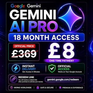 Peut inclure: Un graphique numérique pour Google Gemini AI Pro offrant 18 mois d'accès. Le texte affiche un prix barré de 369 livres et un nouveau prix de 8 livres. Il comprend des icônes pour la livraison instantanée, l'accès officiel et un lien gemini.google.com/redeem.