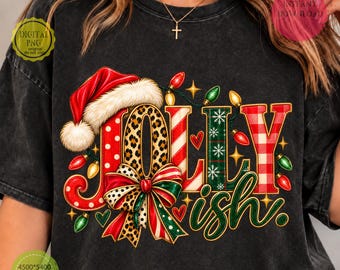 Jolly Ish PNG, Retro Christmas Shirt Design, Distressed Holiday PNG, Preppy Coquette Christmas Sublimation, Digital Download