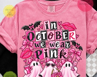 Breast Cancer Awareness Ghost PNG, In October We Wear Pink, Pink Halloween Ghost, Spooky Season Sublimation, Girly Ghost Design