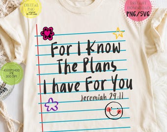 Jeremiah 29:11 PNG SVG , For I Know The Plans I Have For You, Christian Retro Sublimation Design, Faith Based Bible Verse PNG