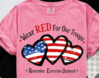 Red Friday PNG We dragen rood voor onze troepen, onthoud dat iedereen militaire ondersteuning heeft ingezet shirtontwerp, patriottische sublimatie veteraan