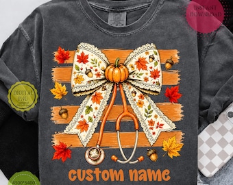 Custom Name Fall Nurse PNG, Personalized Nurse Bow Pumpkin Stethoscope Sublimation, Autumn Nurse Shirt Design, Nurse Gift Digital Download