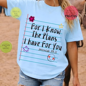 Faith quote sublimation design featuring For I Know The Plans I Have For You scripture