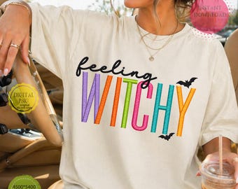 Feeling Witchy Png, Colorful Halloween Png, Rainbow Witch Design, Kids Halloween Shirt Png, Fun Retro Spooky Season Digital Download