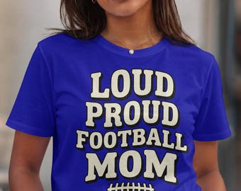 Loud Proud Football Mom Retro Varsity T-Shirt, Game Day Tee