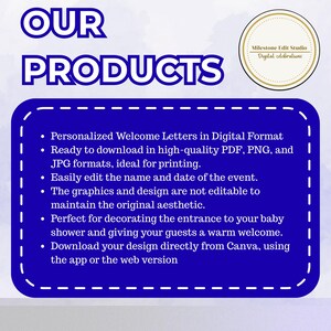 May include: A digital product advertisement with the text "OUR PRODUCTS" in a blue and white design. The image includes a list of features for personalized welcome letters, ideal for baby showers. A circular logo for Milestone Edit Studio is in the upper right corner.