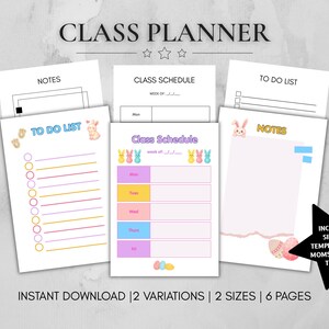Könnte beinhalten: Ein Klassenplaner mit dem Titel "CLASS PLANNER" oben. Der Planer enthält Seiten für Notizen, einen Stundenplan und eine To-Do-Liste. Das Design integriert Pastellfarben und Hasenillustrationen. Der Text "INSTANT DOWNLOAD | 2 VARIATIONS | 2 SIZES | 6 PAGES" ist ebenfalls sichtbar.