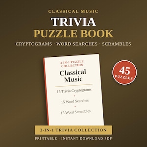 Könnte beinhalten: Ein Rätselbuch über klassische Musik mit Kryptogrammen, Wortsuchrätseln und Wortsalaten. Das Cover zeigt den Text 3-in-1 puzzle collection, 45 puzzles sowie 15 trivia cryptograms, 15 word searches und 15 word scrambles.