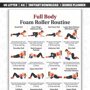May include: A digital instructional chart titled Full Body Foam Roller Routine featuring twelve illustrated exercises with text descriptions and time durations for each movement, formatted for US Letter and A4 paper sizes with a bonus planner included.