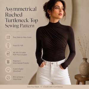 May include: A dark brown long-sleeve turtleneck top with asymmetrical ruching across the front, paired with white jeans. The text reads Asymmetrical Ruched Turtleneck Top Sewing Pattern, Easy Step-by-Step Guide, Sizes XS-5XL, PDF Files, and more.