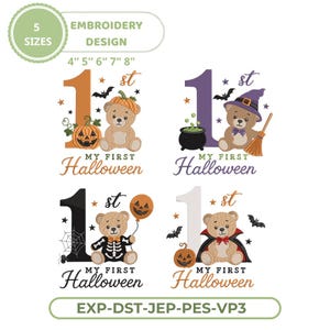 Puede incluir: Cuatro diseños de bordado con ositos de peluche con temática de Halloween, incluyendo calabazas, sombreros de bruja, disfraces de esqueleto y capas de vampiro. Cada diseño incluye el texto 1st MY FIRST Halloween. Tamaños 4, 5, 6, 7, 8 pulgadas.