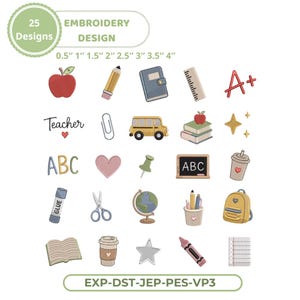 May include: A collection of 25 embroidery designs featuring school-themed elements. Designs include an apple, pencil, book, ruler, A+, teacher text, paperclip, school bus, books, stars, ABC text, heart, push pin, chalkboard, and more. Sizes range from 0.5" to 4".