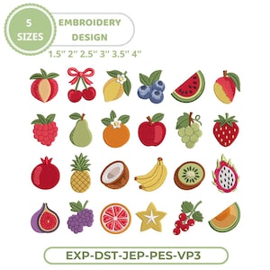 May include: A digital embroidery design set featuring twenty-four colourful fruit illustrations including cherries, berries, citrus, and tropical fruits. The text reads 5 SIZES 1.5" 2" 2.5" 3" 3.5" 4" and EXP-DST-JEP-PES-VP3, showcasing various fruit motifs.