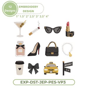 May include: A collection of 12 embroidery designs featuring a martini glass, cigarette, sunglasses, lipstick, perfume bottle, high heel, handbag, pearl bracelet, coffee cup, bow, NYC taxi, and Broadway 5 Ave street signs in sizes 1" to 4".