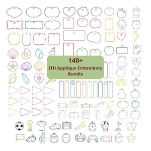 Puede incluir: Una colección de más de 140 diseños de bordado de apliques en varias formas y temas, incluyendo etiquetas, conchas, marcadores e iconos deportivos. Los diseños están delineados en múltiples colores, con el texto "140+ ITH Applique Embroidery Bundle".
