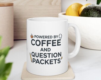 Powered by Coffee & Question Packets Mug | Teacher Coffee Cup, Classroom Humor