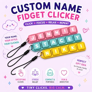 May include: Three custom name fidget clickers in pink, teal, and yellow, each with a different name in white letters. The clickers have black lanyards and feature the text "CLICK FOCUS RELAX REPEAT". The image also includes the text "SATISFYING CLICKS", "STRESS RELIEF", "COMPACT & PORTABLE", and "FUN & ADDICTIVE".