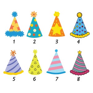 May include: Eight colorful party hats with various designs. The hats include stars, polka dots, stripes, and smiley faces. Each hat has a different color scheme, including yellow, orange, blue, and purple. The hats are numbered 1 through 8.