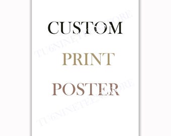 Custom Design Print Poster, Personalized Wall Art, Text Print