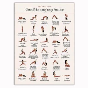 May include: A rectangular poster titled Good Morning Yoga Routine featuring a grid of twenty-five illustrations of figures in various yoga poses. Each pose is labeled with its English name and Sanskrit term in black text on a light background.