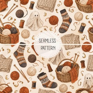 May include: A seamless pattern featuring illustrations of yarn balls, knitting needles, wooden spools, woven baskets, patterned socks, folded sweaters, and small ghosts. The text SEAMLESS PATTERN is centered in a white circle over the design.