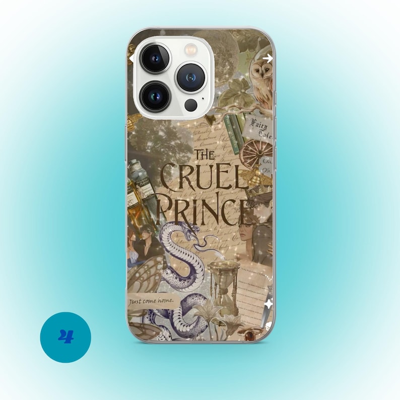 May include: A phone case featuring a collage design with the text "The Cruel Prince." The design includes an owl, a snake, books, and other fantasy-themed elements. The case has a clear border and a light background.