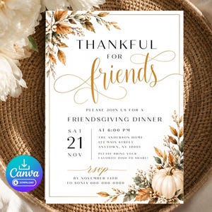 May include: A rectangular Friendsgiving dinner invitation card featuring the text Thankful for friends, with autumn-themed illustrations of brown leaves and a white pumpkin in the corners, set against a white background with a thin gold border.