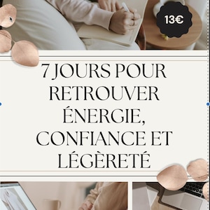 Puede incluir: Imagen con el texto "7 JOURS POUR RETROUVER ÉNERGIE, CONFIANCE ET LÉGÈRETÉ" en letras negras grandes. La imagen también incluye el texto "STUDIO MAMAN LIBRE" y "PETIT GUIDE PRATIQUE POUR JEUNES MAMANS DÉBORDÉES". Se muestra una etiqueta de precio de 13€.