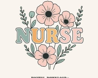 pastel nurse floral png digital download gift for nurse educators teacher friends whimsical nurse shirt graphic colorful vector design