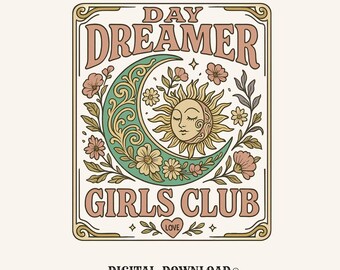 day dreamer cottagecore png vintage digital download gift for boho ladies flower girls crescent moon shirt png psychedelic sun floral
