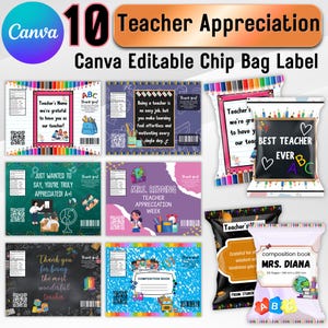 Könnte beinhalten: Eine Sammlung von zehn Canva-editierbaren Chip-Bag-Etiketten zum Thema Lehreranerkennung. Designs beinhalten farbenfrohe Ränder, Schulmaterialien und Botschaften wie "Bester Lehrer aller Zeiten" und "Danke, dass Sie die wunderbarste Lehrerin sind".