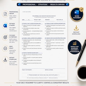 Puede incluir: Una lista de verificación universal diaria para el éxito ejecutivo, una hoja de ruta para empresas y proyectos de alto rendimiento. El documento está diseñado para la claridad, el control y resultados consistentes. Es imprimible, descarga instantánea.