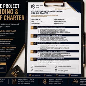 May include: A black clipboard with an executive project onboarding and kick-off charter document. The document includes sections for client alignment, communication boundaries, and milestone authorization. A coffee cup and pen are also visible.